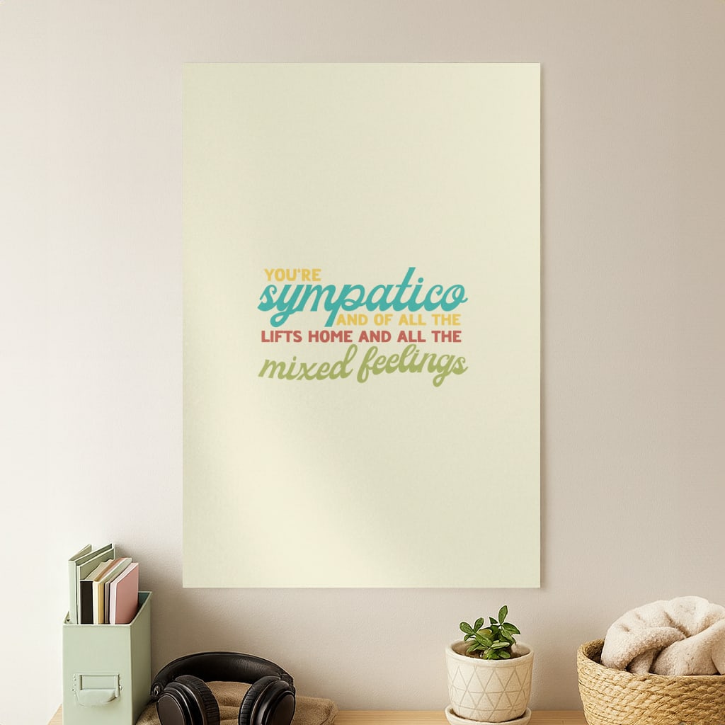 You're Sympatico Poster