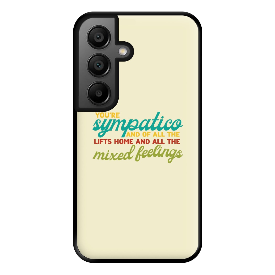 You're Sympatico Phone Case for Google Pixel 8