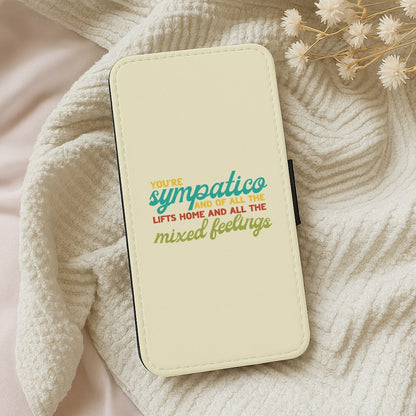 You're Sympatico Wallet Phone Case