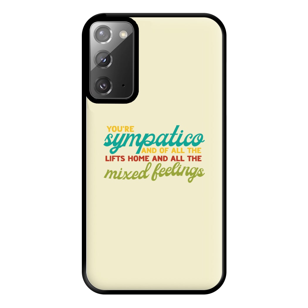 You're Sympatico Phone Case for Galaxy Note 20 Ultra