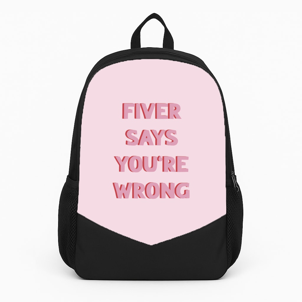 Fiver Says You're Wrong Backpack
