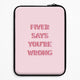 Everything but casesLaptop Sleeves