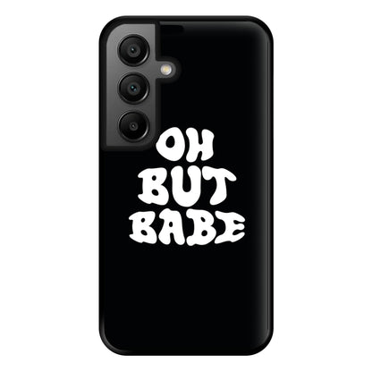 Oh But Babe Phone Case for Google Pixel 8