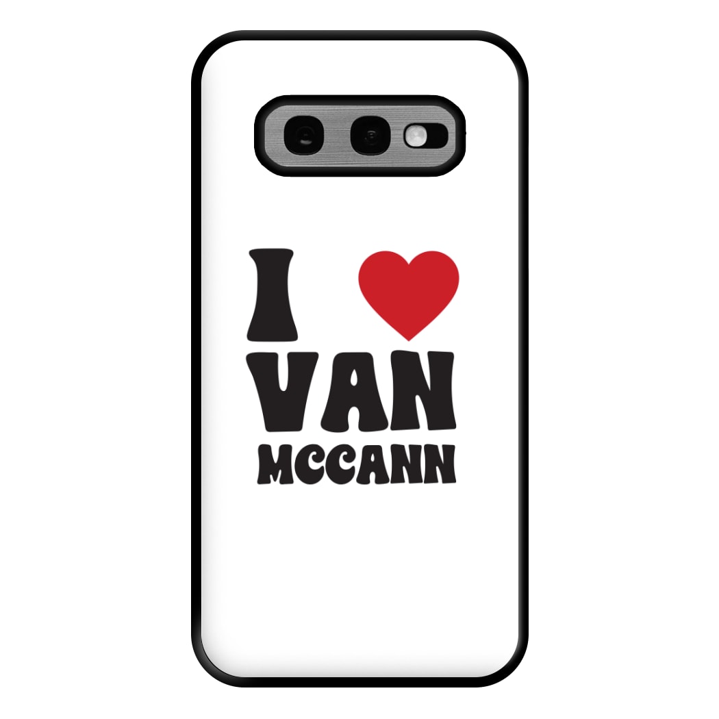 I Heart Vann MaCann Phone Case for Galaxy S10e