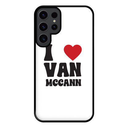 I Heart Vann MaCann Phone Case for Galaxy S23 Ultra