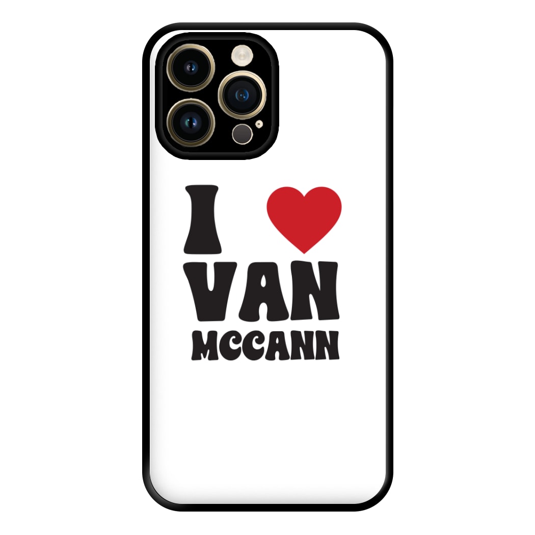 I Heart Vann MaCann Phone Case for iPhone 14 Pro Max