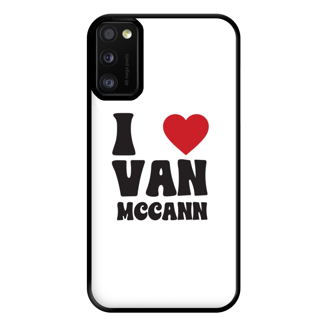 I Heart Vann MaCann Phone Case for Galaxy A41