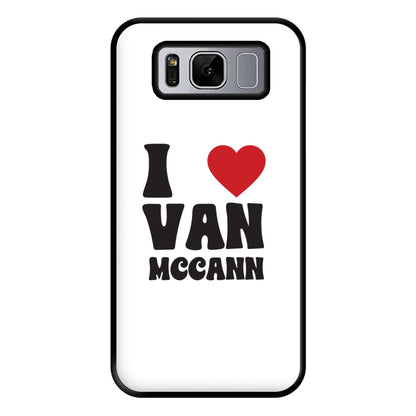 I Heart Vann MaCann Phone Case for Galaxy S8 Plus