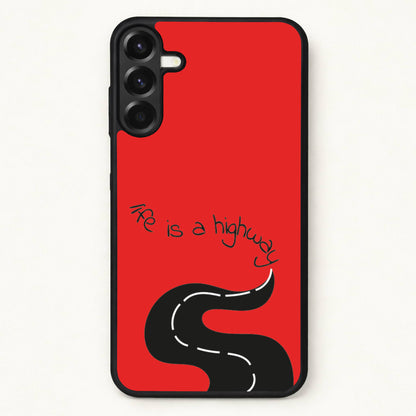Life Is A Highway - Cars Phone Case for Galaxy A37