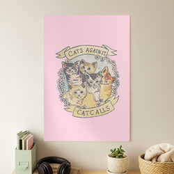 Cats Against Cat Calls Poster