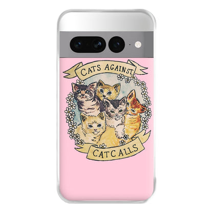 Cats Against Cat Calls Phone Case for Google Pixel 7 Pro