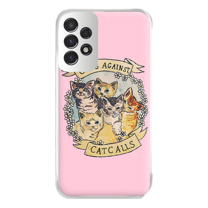 Cats Against Cat Calls Phone Case for Galaxy A53