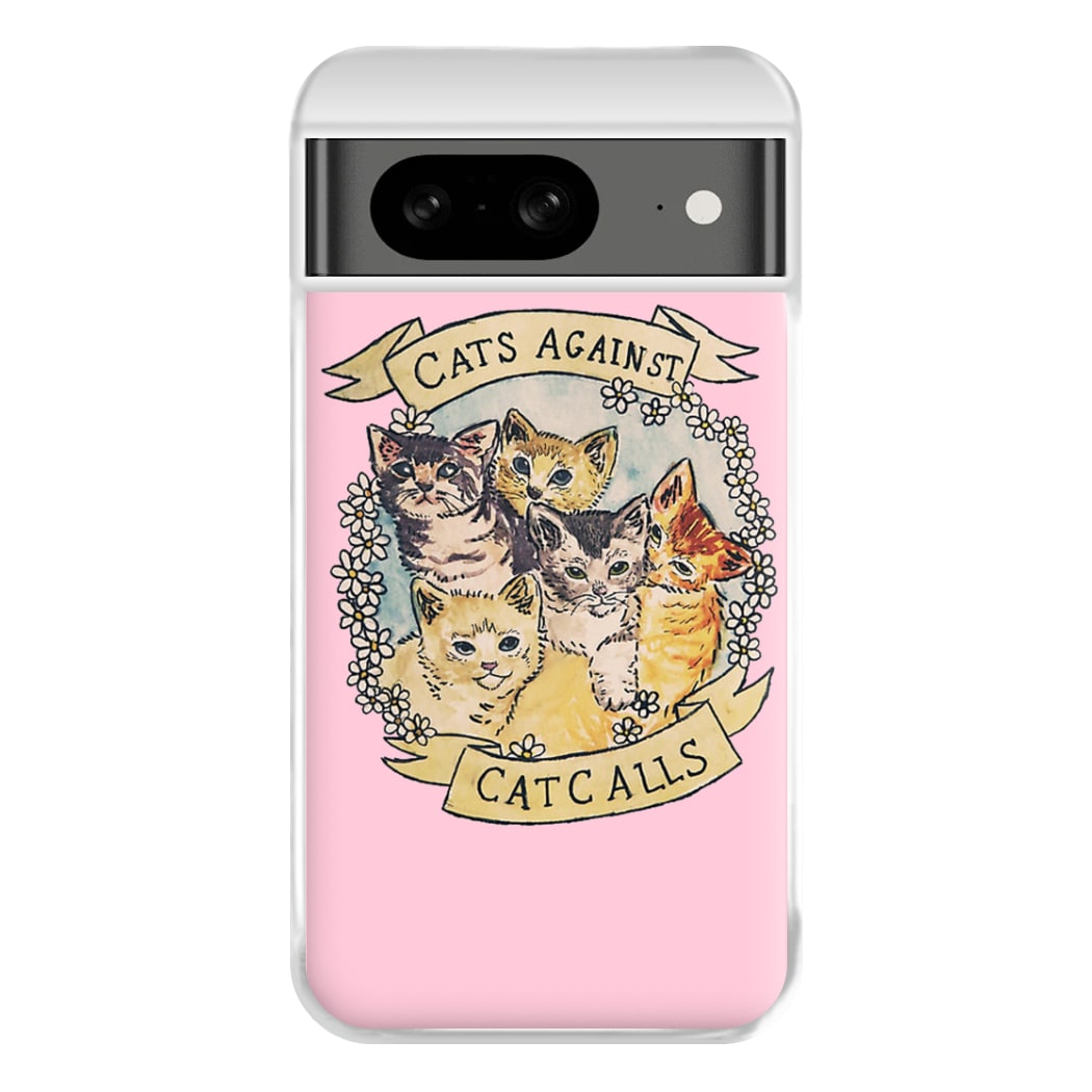 Cats Against Cat Calls Phone Case for Google Pixel 8