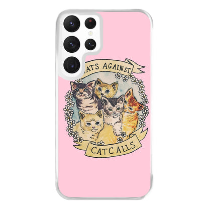 Cats Against Cat Calls Phone Case for Galaxy S22 Ultra