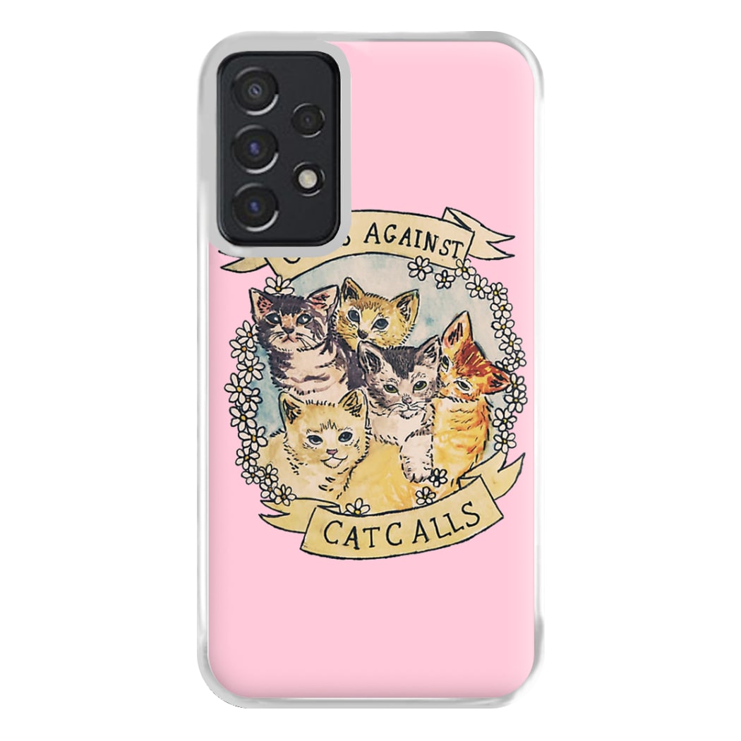 Cats Against Cat Calls Phone Case for Galaxy A52 / A52s