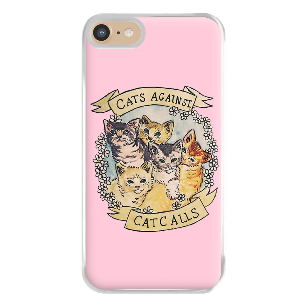 Cats Against Cat Calls Phone Case for iPhone 6 / 7 / 8 / SE