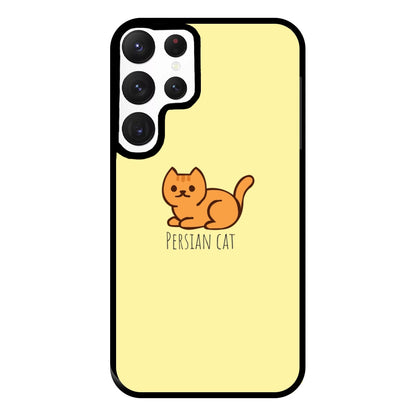 Persian Cat - Cats Phone Case for Galaxy S22 Ultra