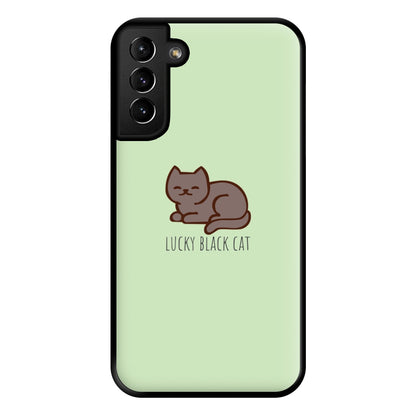 Lucky Black Cat - Cats Phone Case for Galaxy S21 Plus