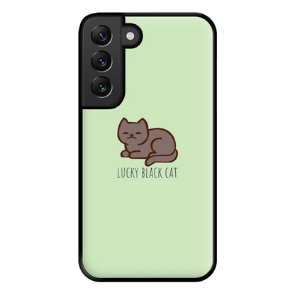 Lucky Black Cat - Cats Phone Case for Galaxy S22 Plus