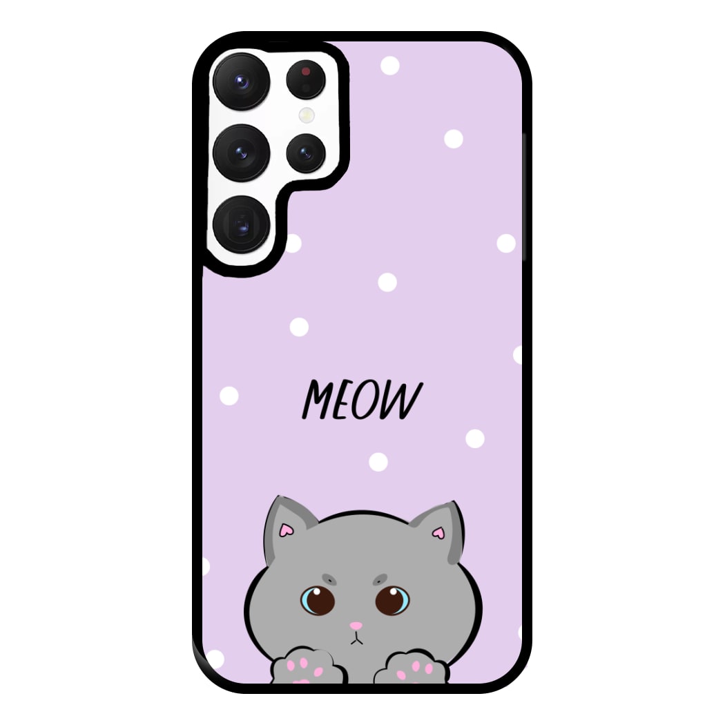 Grey Kitty - Cats Phone Case for Galaxy S22 Ultra