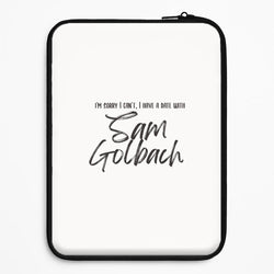 Date With Sam - S & C Universal Laptop Sleeve