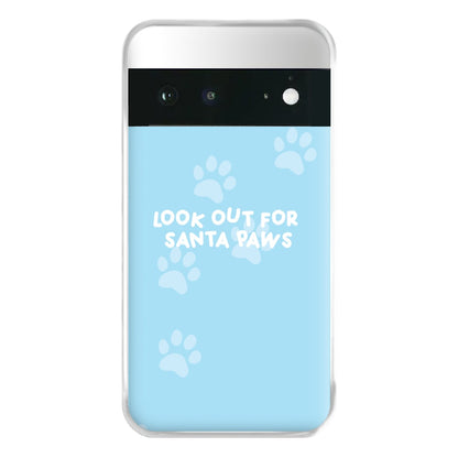 Santa Paws - Christmas Phone Case for Google Pixel 6a