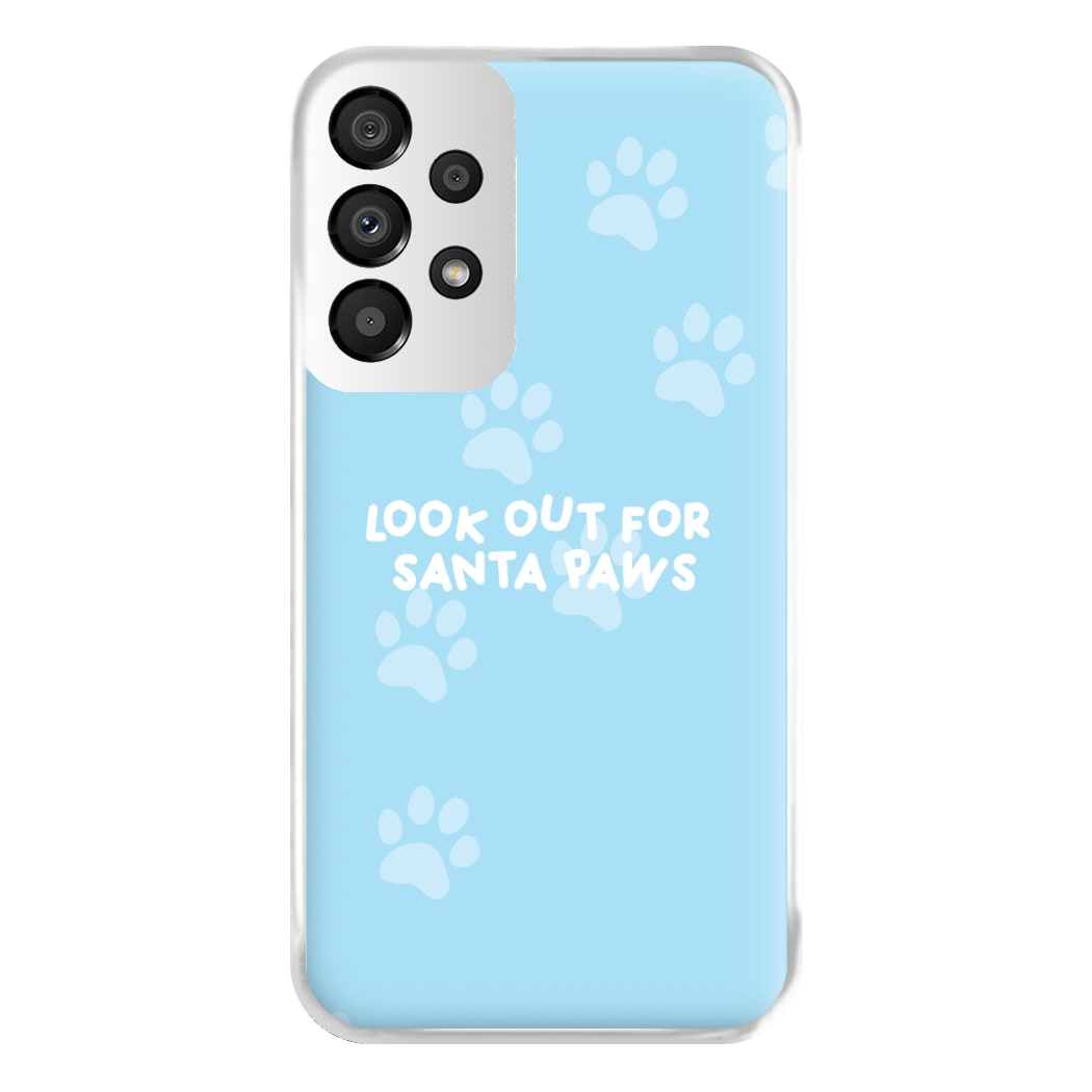 Santa Paws - Christmas Phone Case for Galaxy A33