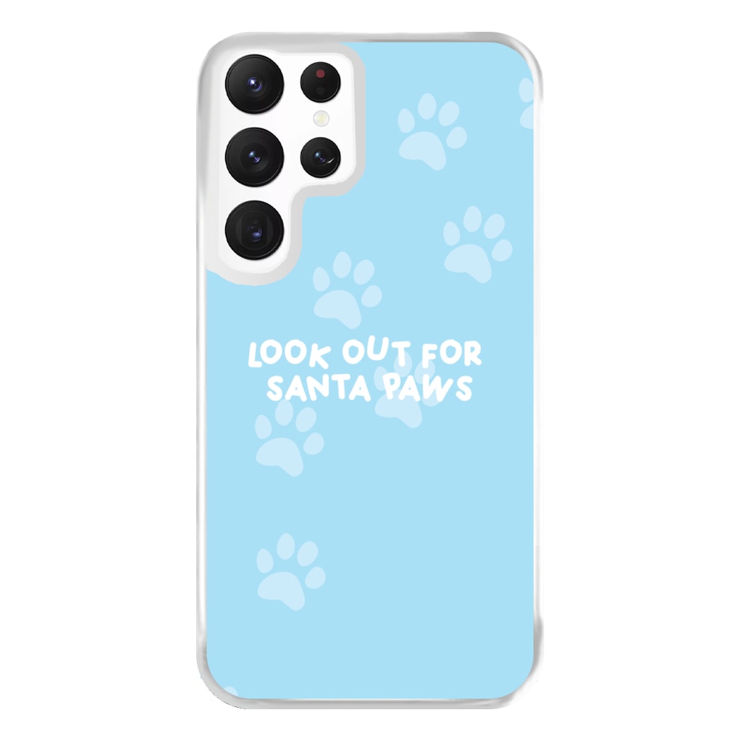 Santa Paws - Christmas Phone Case for Galaxy S22 Ultra