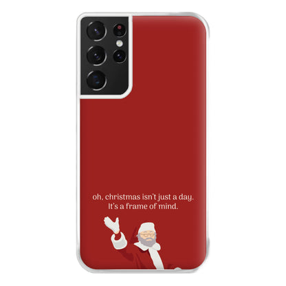 Christmas Isn't Just A Day - Christmas Phone Case for Galaxy S21 Ultra