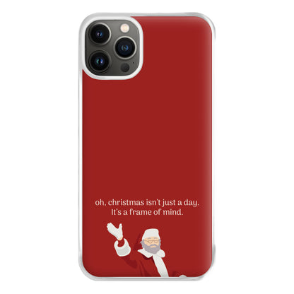 Christmas Isn't Just A Day - Christmas Phone Case for iPhone 13