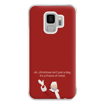 Christmas Isn't Just A Day - Christmas Phone Case for Galaxy S9 Plus