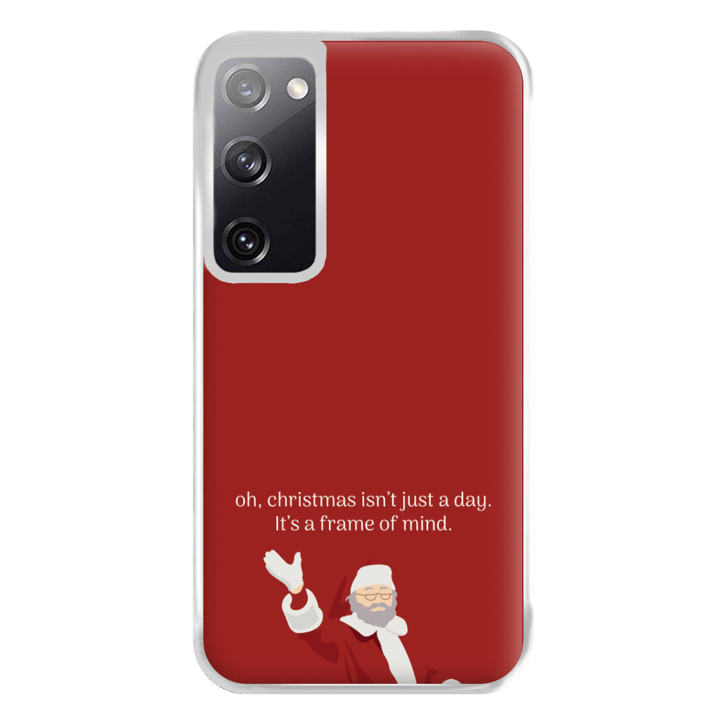 Christmas Isn't Just A Day - Christmas Phone Case for Galaxy S20