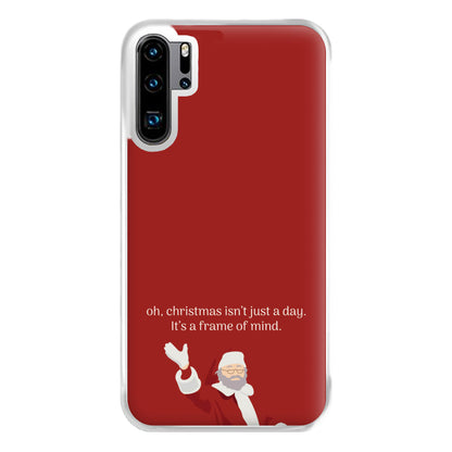 Christmas Isn't Just A Day - Christmas Phone Case for Huawei P30 Pro