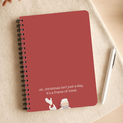 Christmas Isn't Just A Day - Christmas Notepad