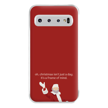 Christmas Isn't Just A Day - Christmas Phone Case for Galaxy S10 Plus