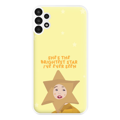 She's The Brightest Star I've Ever Seen - Christmas Phone Case for Galaxy A13