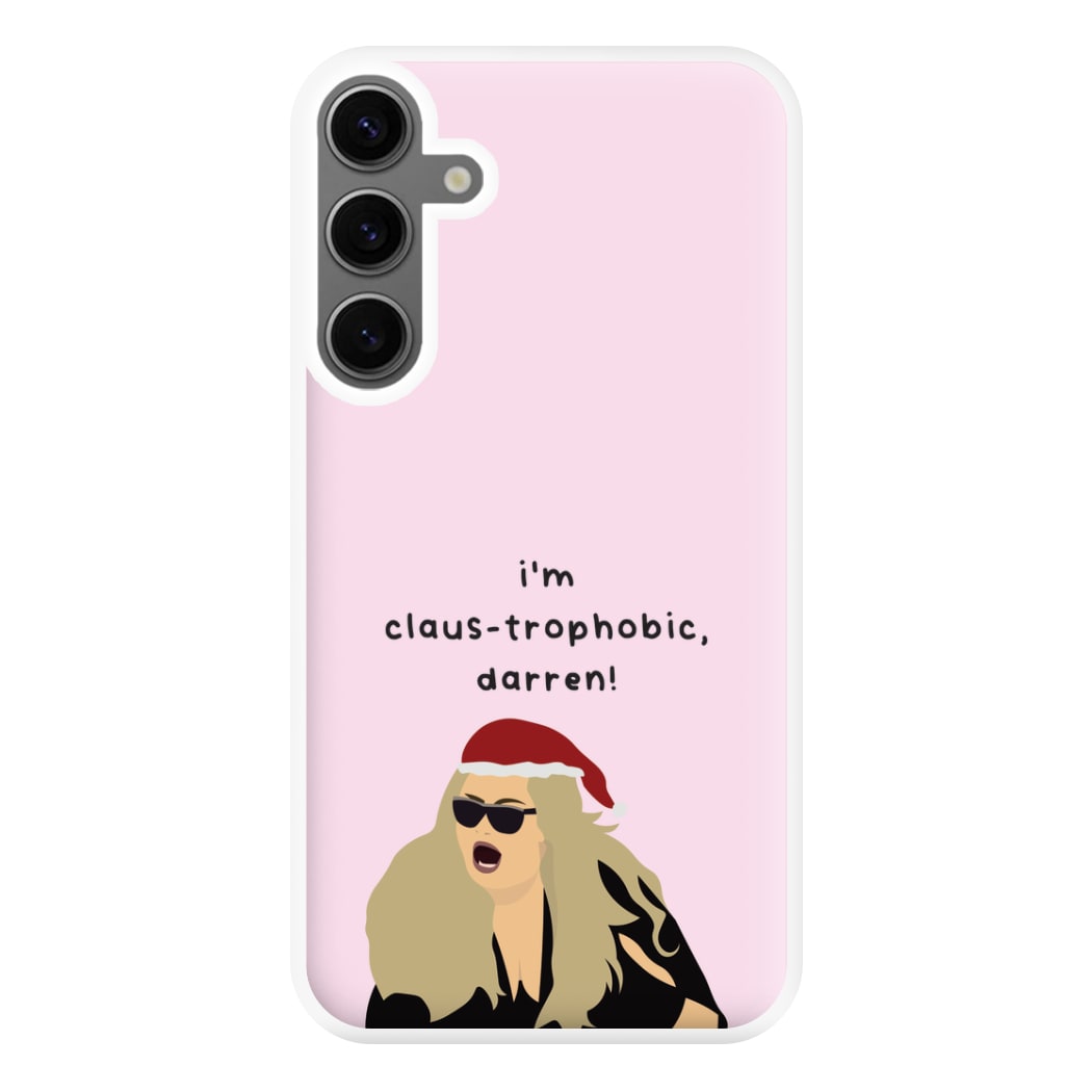 I'm Claus-trophobic Darren - Christmas Phone Case for Galaxy S24FE