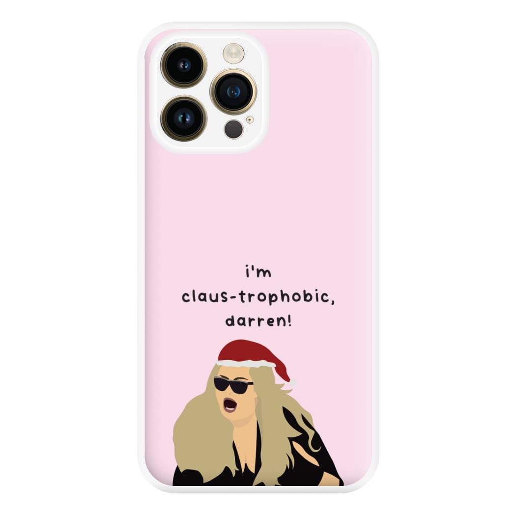 I'm Claus-trophobic Darren - Christmas Phone Case for iPhone 14 Pro Max