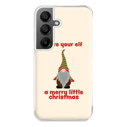 Have Your Elf A Merry Little Christmas Phone Case for Galaxy A55