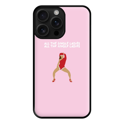 All The Jingle Ladies - Christmas Phone Case for iPhone 16 Pro Max