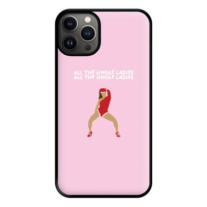 All The Jingle Ladies - Christmas Phone Case for iPhone 13