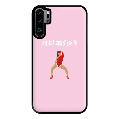 All The Jingle Ladies - Christmas Phone Case for Huawei P30 Pro