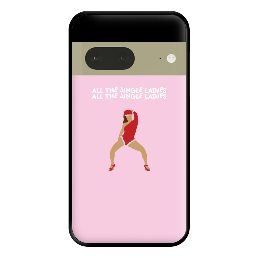 All The Jingle Ladies - Christmas Phone Case for Google Pixel 7a