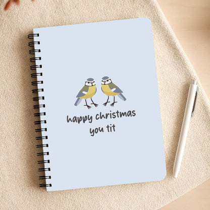 Happy Christmas You Tit - Christmas Notepad