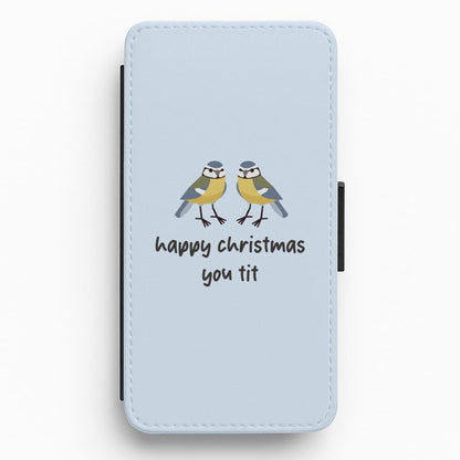 Happy Christmas You Tit - Christmas Flip / Wallet Phone Case