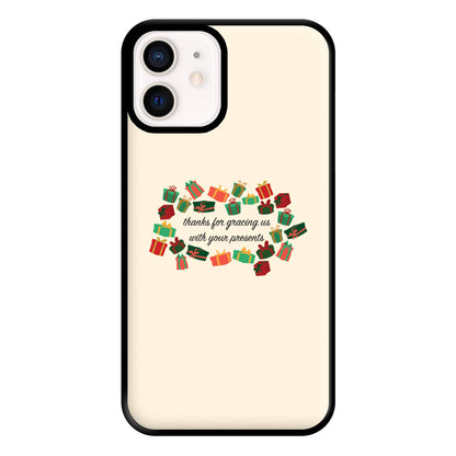 Thanks For Gracing Us With Your Presents - Christmas  Phone Case for iPhone 13 Mini