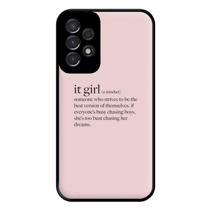 It Girl - Clean Girl Aesthetic Phone Case for Galaxy A53