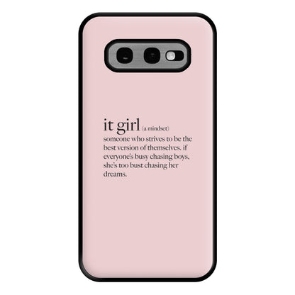 It Girl - Clean Girl Aesthetic Phone Case for Galaxy S10e