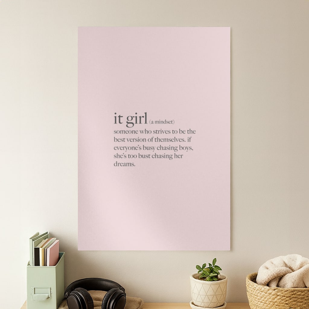 It Girl - Clean Girl Aesthetic Poster