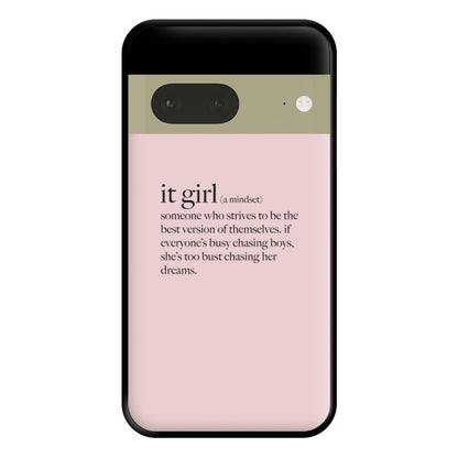 It Girl - Clean Girl Aesthetic Phone Case for Google Pixel 7a